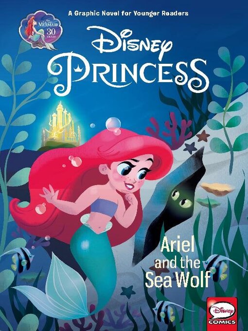 Titeldetails für Disney Princess Ariel and the Sea Wolf nach Disney Book Group, LLC - Verfügbar